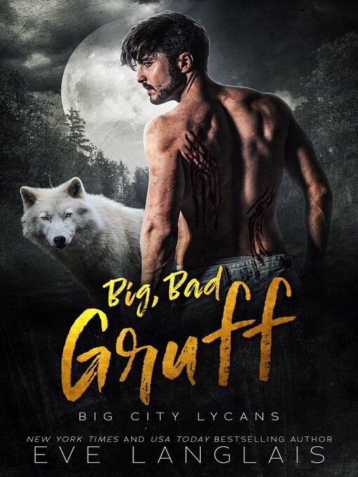 Title details for Big, Bad Gruff by Eve Langlais - Available